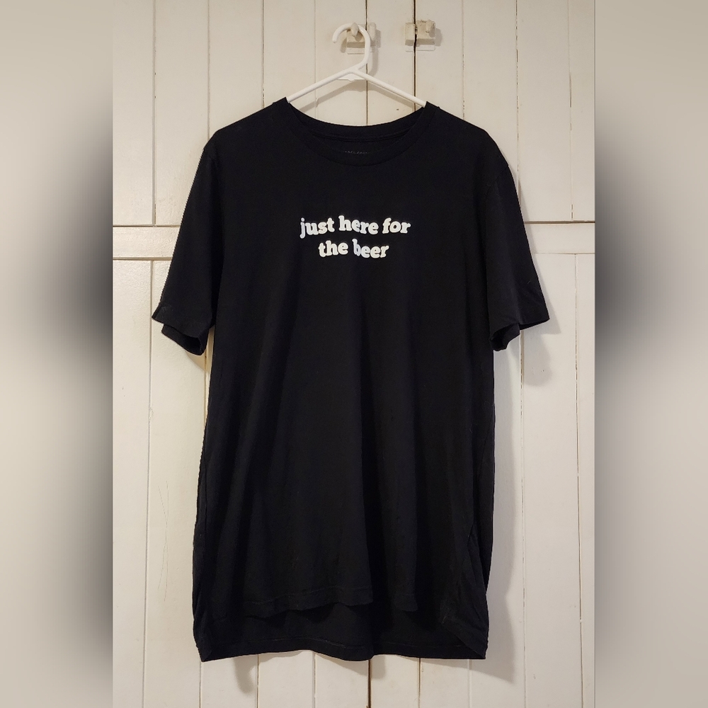'Just Here for the Beer' Tshirt - XL - Never Worn